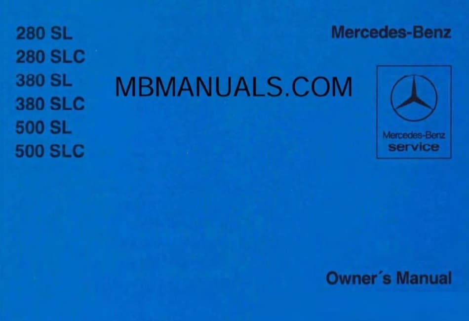 Mercedes Benz R107 280SL Owners Manual