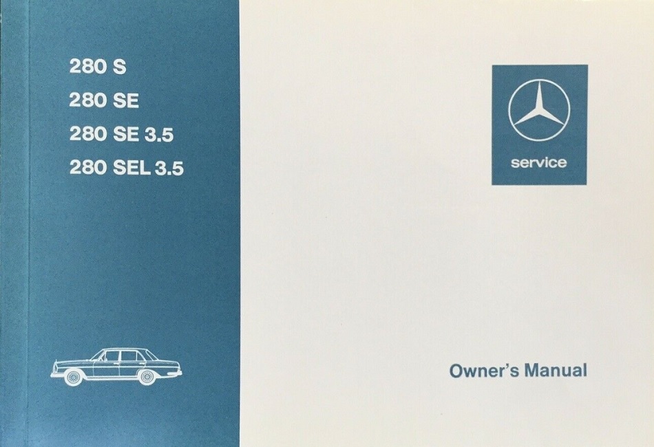 Mercedes  280 S u 280 SE W 108 DEA Schmier-und Pflegeplan 