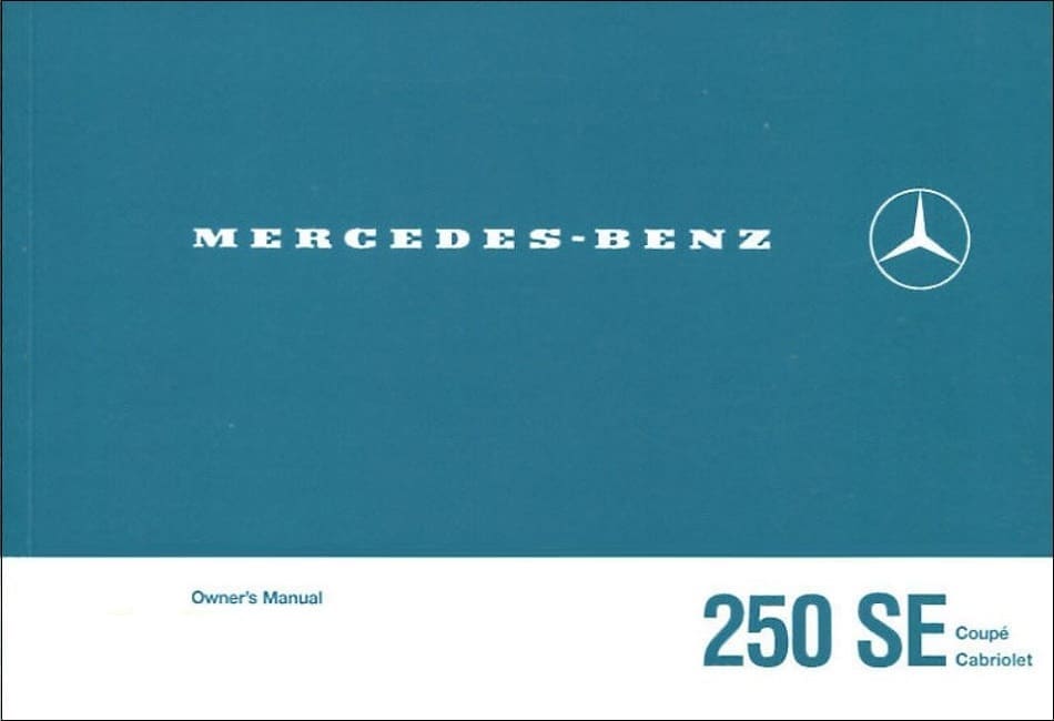 Betriebsanleitung Handbuch Mercedes 280 SE Coupé & Cabrio W111 Stand 06/1968 