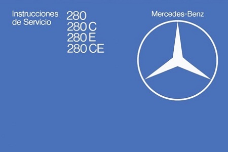 Mercedes Benz Spanish Instrucciones de Sevicio: W123 280 280C 280E 280CE